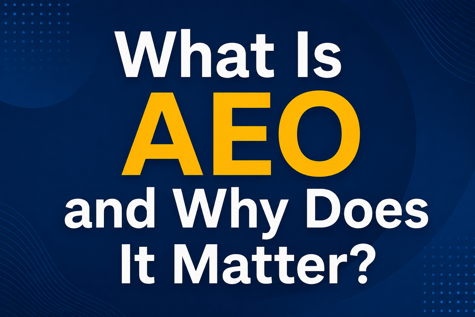 Discover why AEO matters for modern digital marketing and how optimizing content for answer engines can improve online visibility and reach.